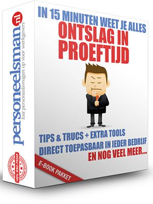 ontslag in proeftijd, ontslag tijdens proeftijd